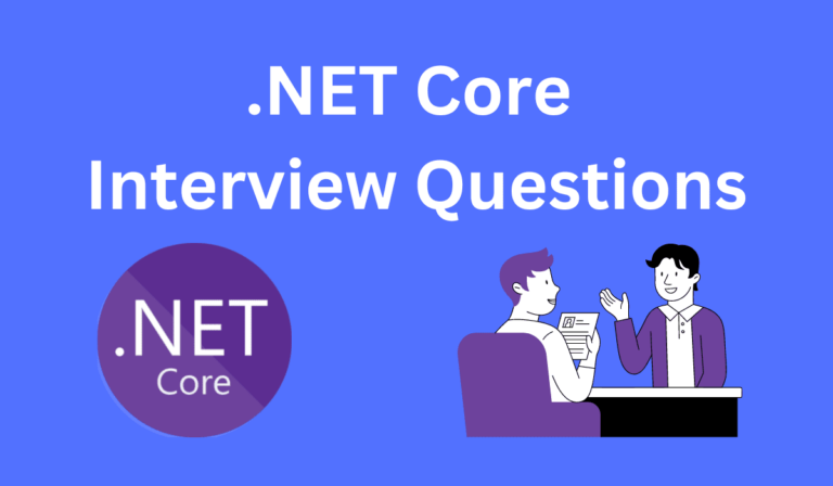 .NET Core Interview Questions Title